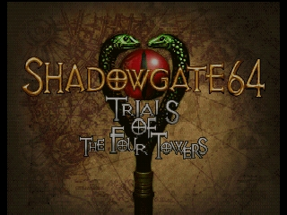 Shadowgate 64 - Trials of the Four Towers (USA) (En,Es) Title Screen